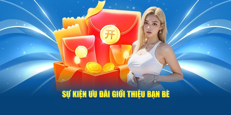 Sự kiện giới thiệu bạn bè